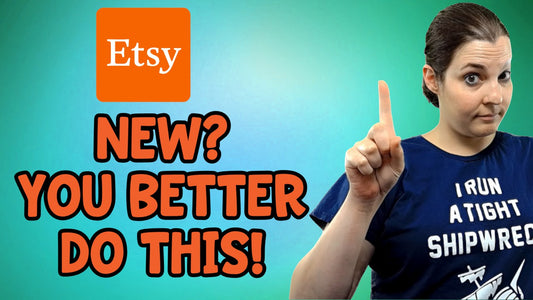 7 Things you should do when starting your Etsy Shop