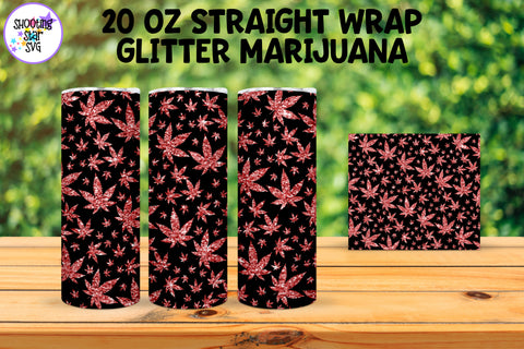 20 OZ Straight Tumbler Marijuana Glitter Leaves 20 OZ Straight Tumbler Marijuana Glitter Leaves