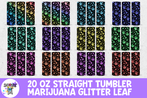 20 OZ Straight Tumbler Marijuana Glitter Leaves 20 OZ Straight Tumbler Marijuana Glitter Leaves