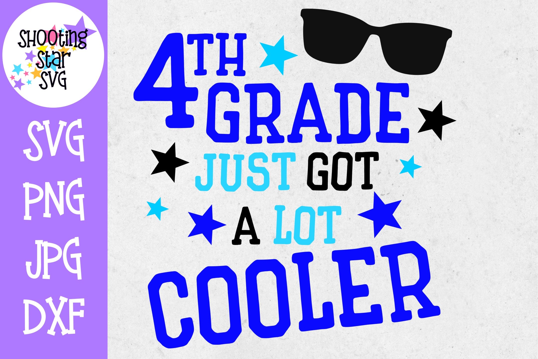 Fourth Grade Just got a Lot Cooler SVG - First Day of School Fourth Grade Just got a Lot Cooler SVG - First Day of School