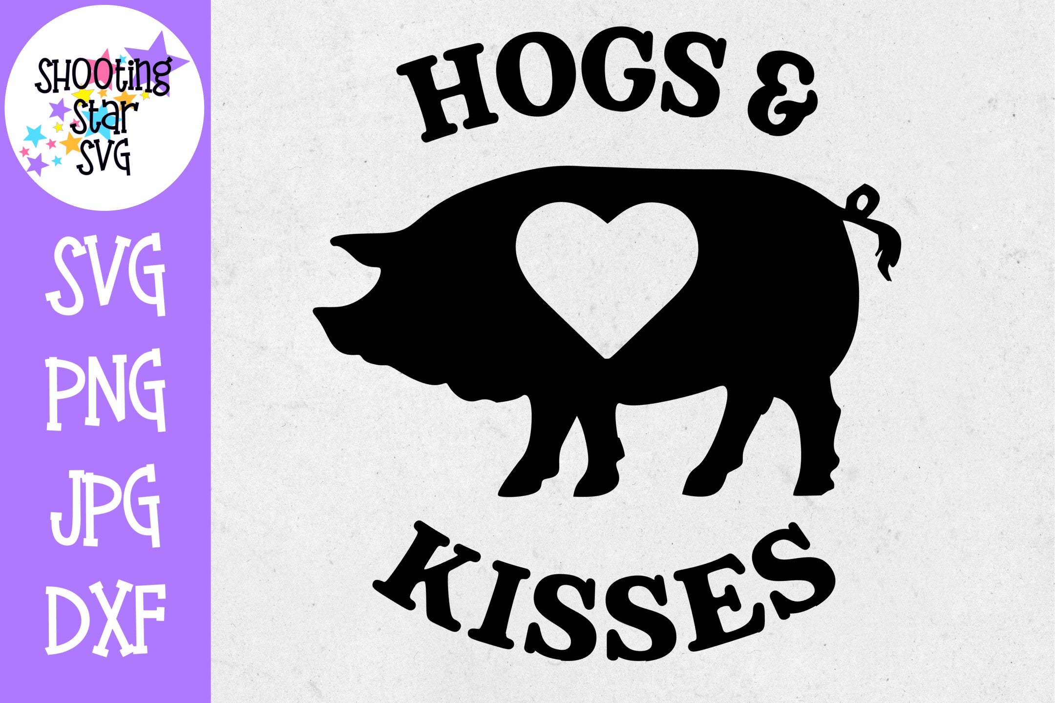 Hogs and Kisses - Hugs and Kisses - Valentine's Day SVG Hogs and Kisses - Hugs and Kisses - Valentine's Day SVG