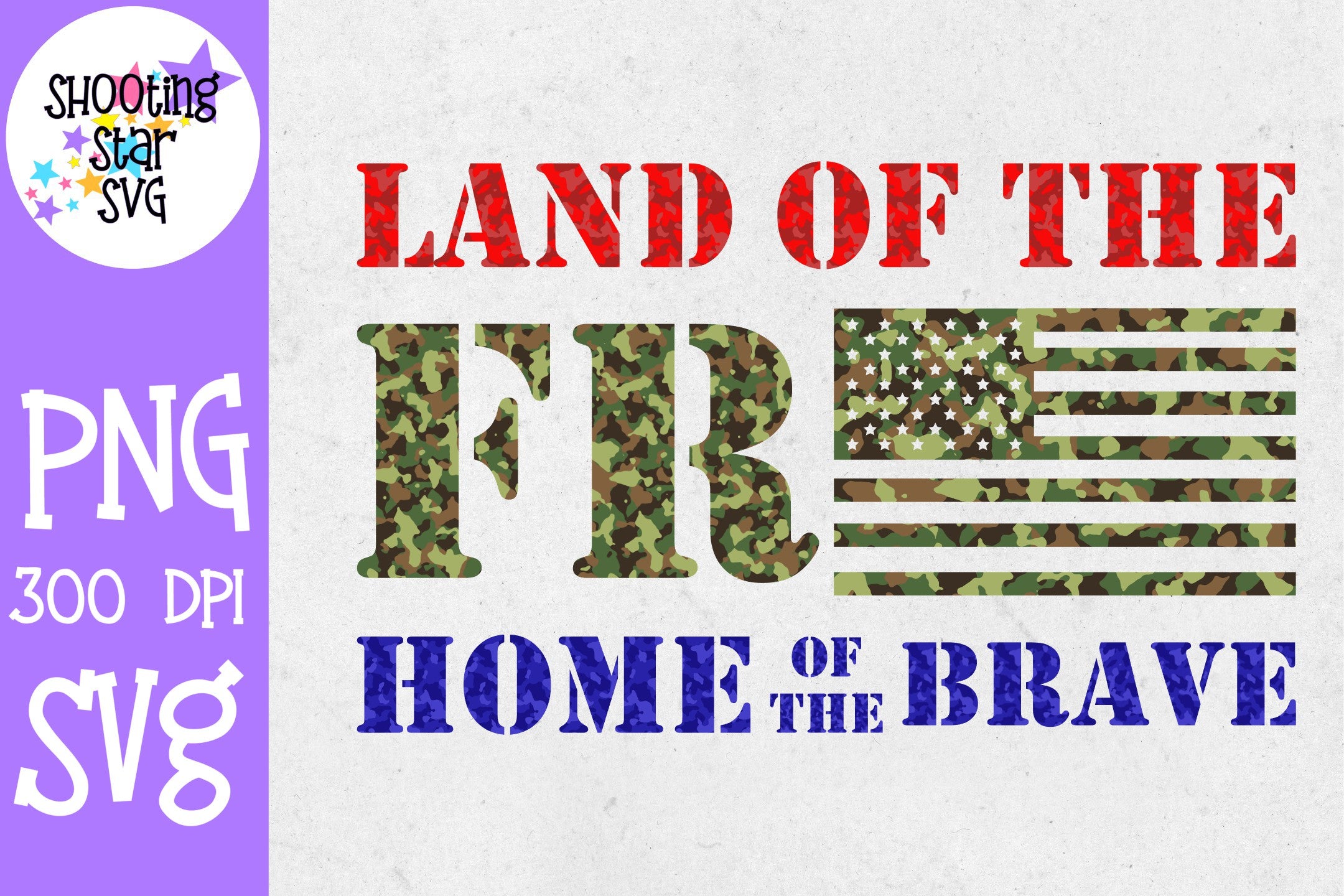 Land of the Free Home of the Brave Camouflage Sublimation Land of the Free Home of the Brave Camouflage Sublimation