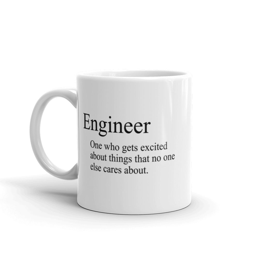 Engineer Definition - Getting Excited Coffee Mug