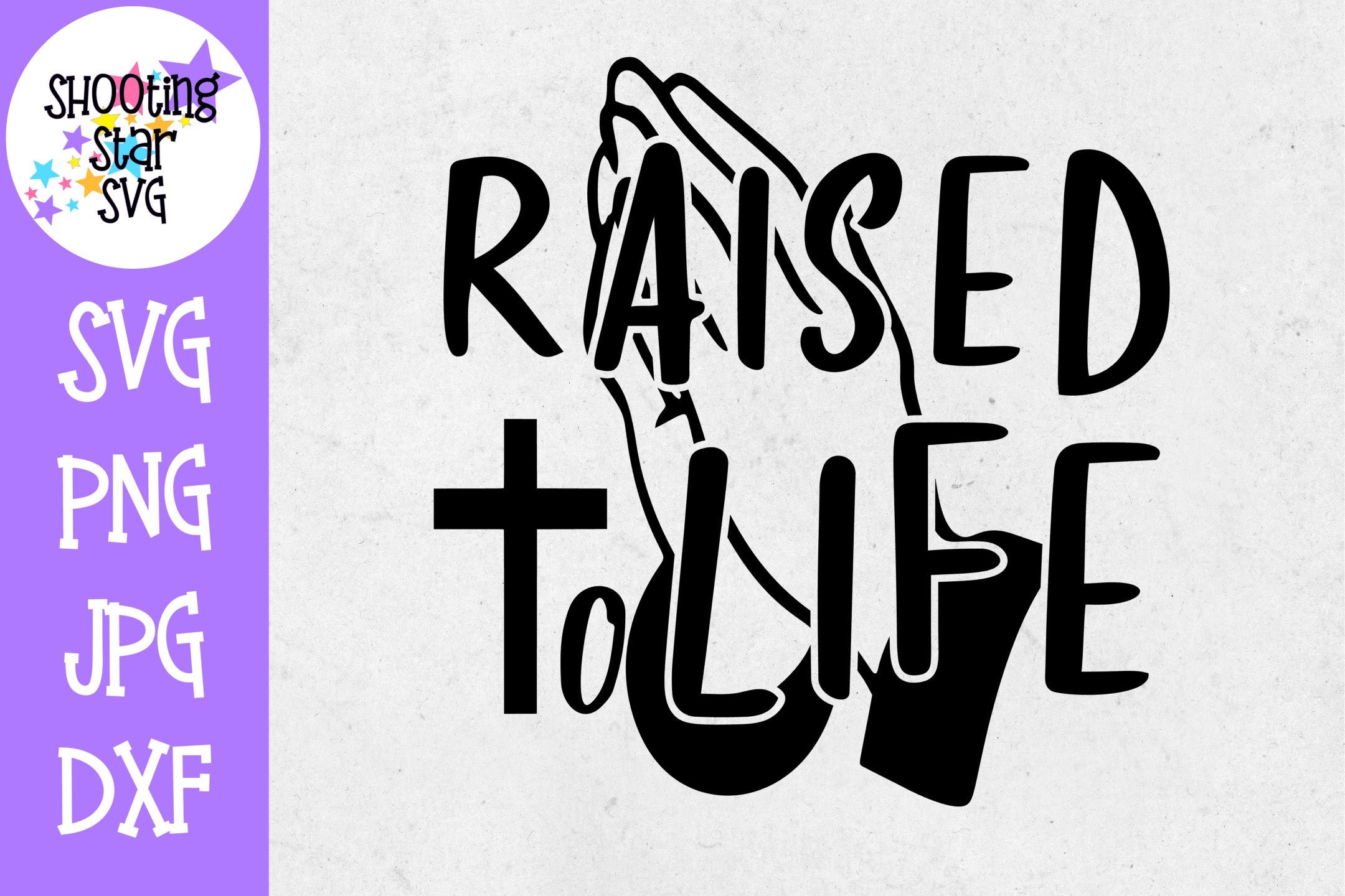 Raised to Life Prayer Hands SVG- Baptism SVG - Religious SVG Raised to Life Prayer Hands SVG- Baptism SVG - Religious SVG