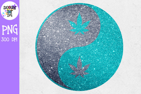 Glitter Yin Yang with Weed Leaf Sublimation Designs - Glitter Yin Yang with Marijuana Leaf - Glitter Yin Yang with Pot Leaf Glitter Yin Yang with Weed Leaf Sublimation Designs - Glitter Yin Yang with Marijuana Leaf - Glitter Yin Yang with Pot Leaf