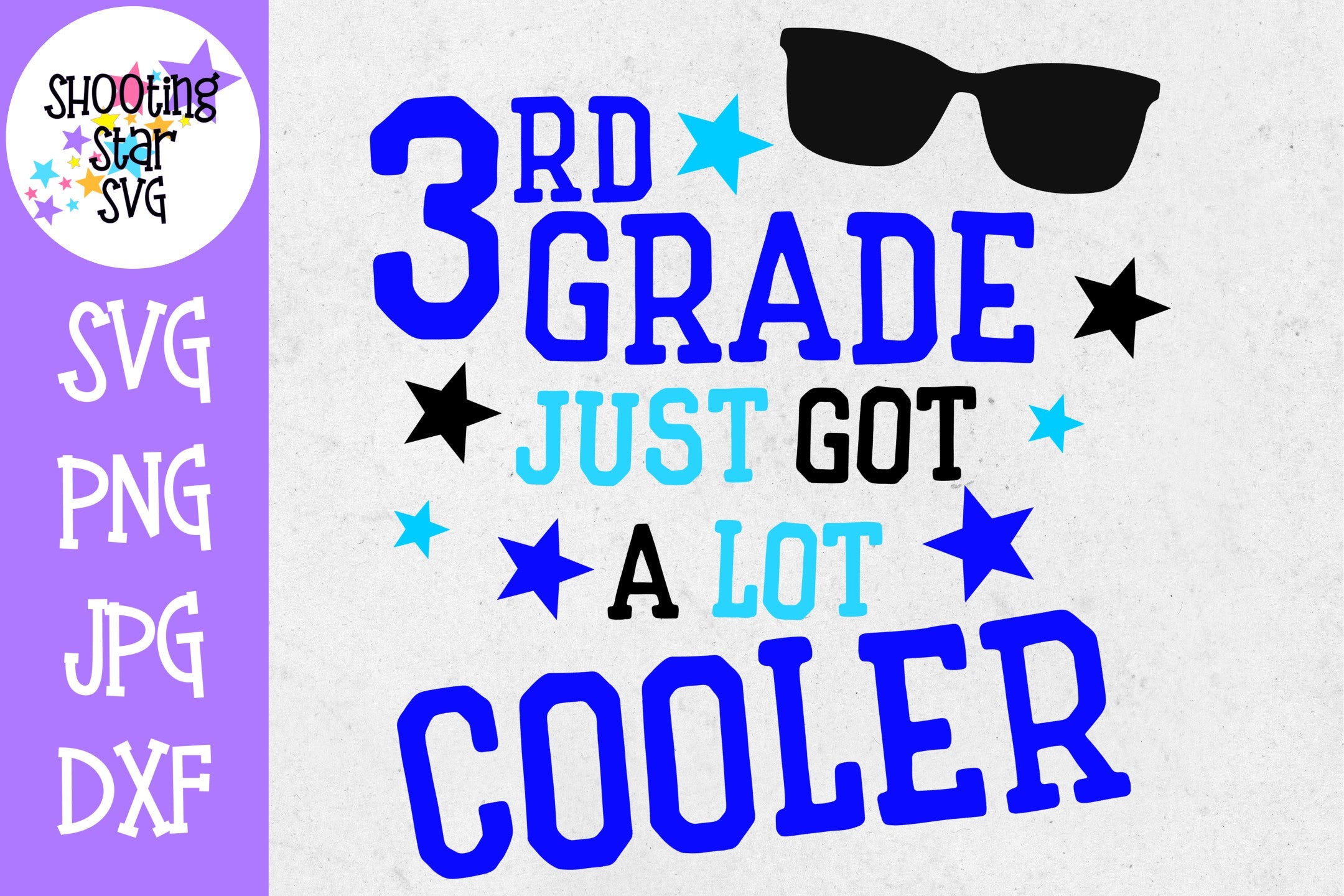 Third Grade Just got a Lot Cooler SVG - First Day of School Third Grade Just got a Lot Cooler SVG - First Day of School