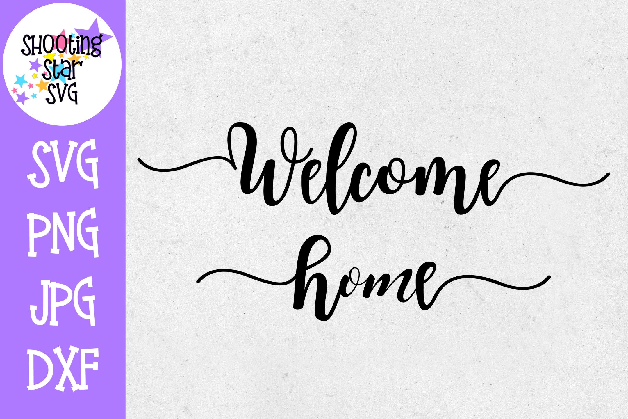 Welcome Home SVG - Living Room SVG - Home Decor SVG – ShootingStarSVG