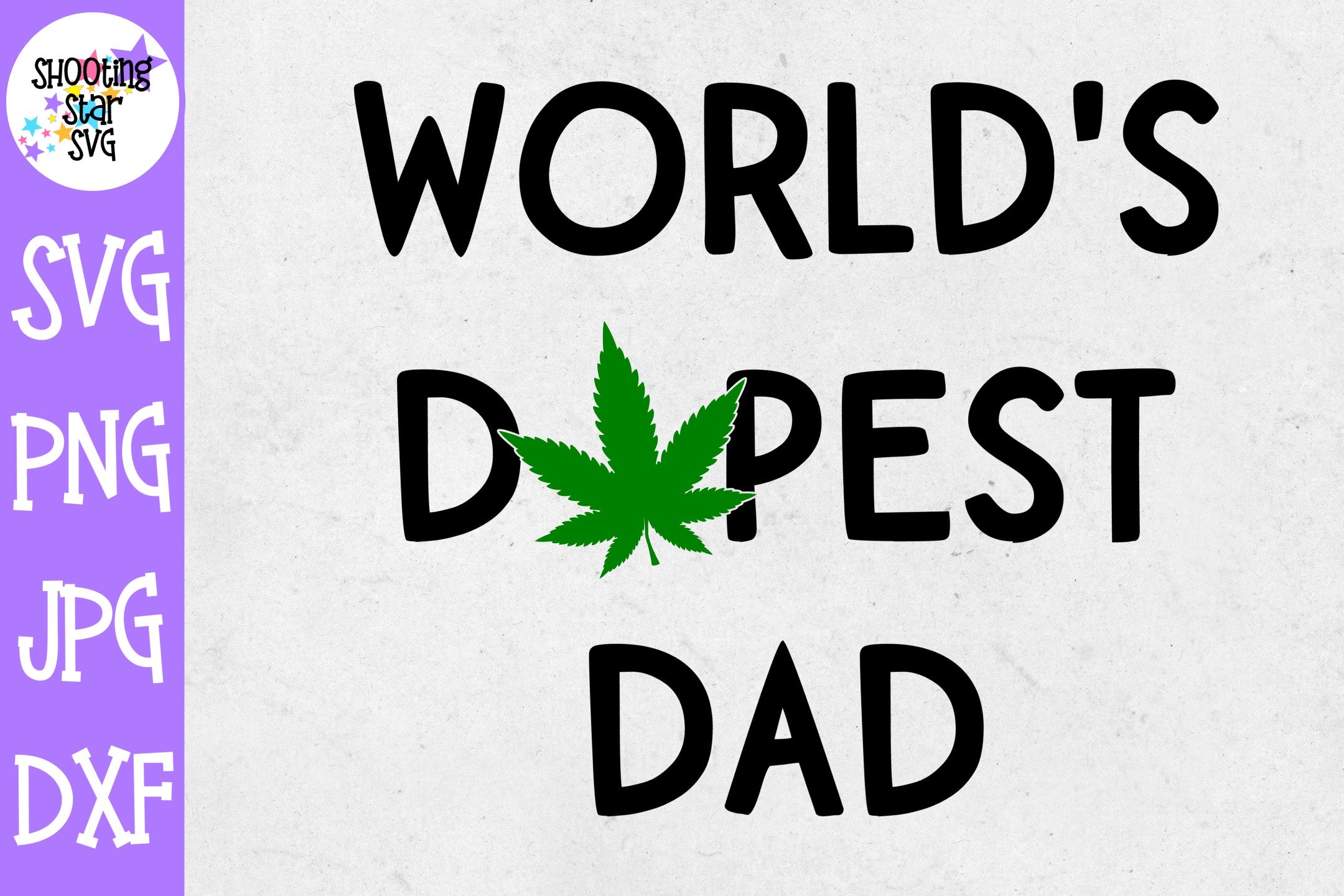World's Dopest Dad svg - Weed SVG - Marijuana SVG - Rolling Tray SVG World's Dopest Dad svg - Weed SVG - Marijuana SVG - Rolling Tray SVG