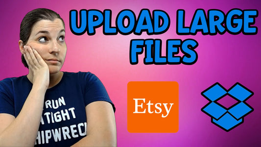 Upload Large Files to Etsy