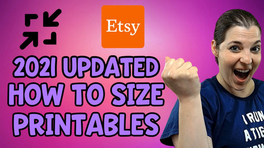 How to Size Digital Prints for your Etsy Shop or Printables Shop