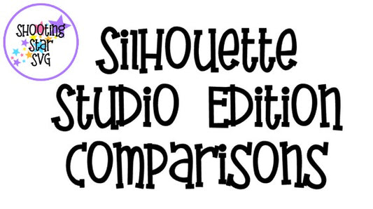 Silhouette Studio - Differences between Editions of Silhouette Studio