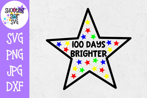 100 Days Brighter SVG - 100 Days of School SVG - School SVG