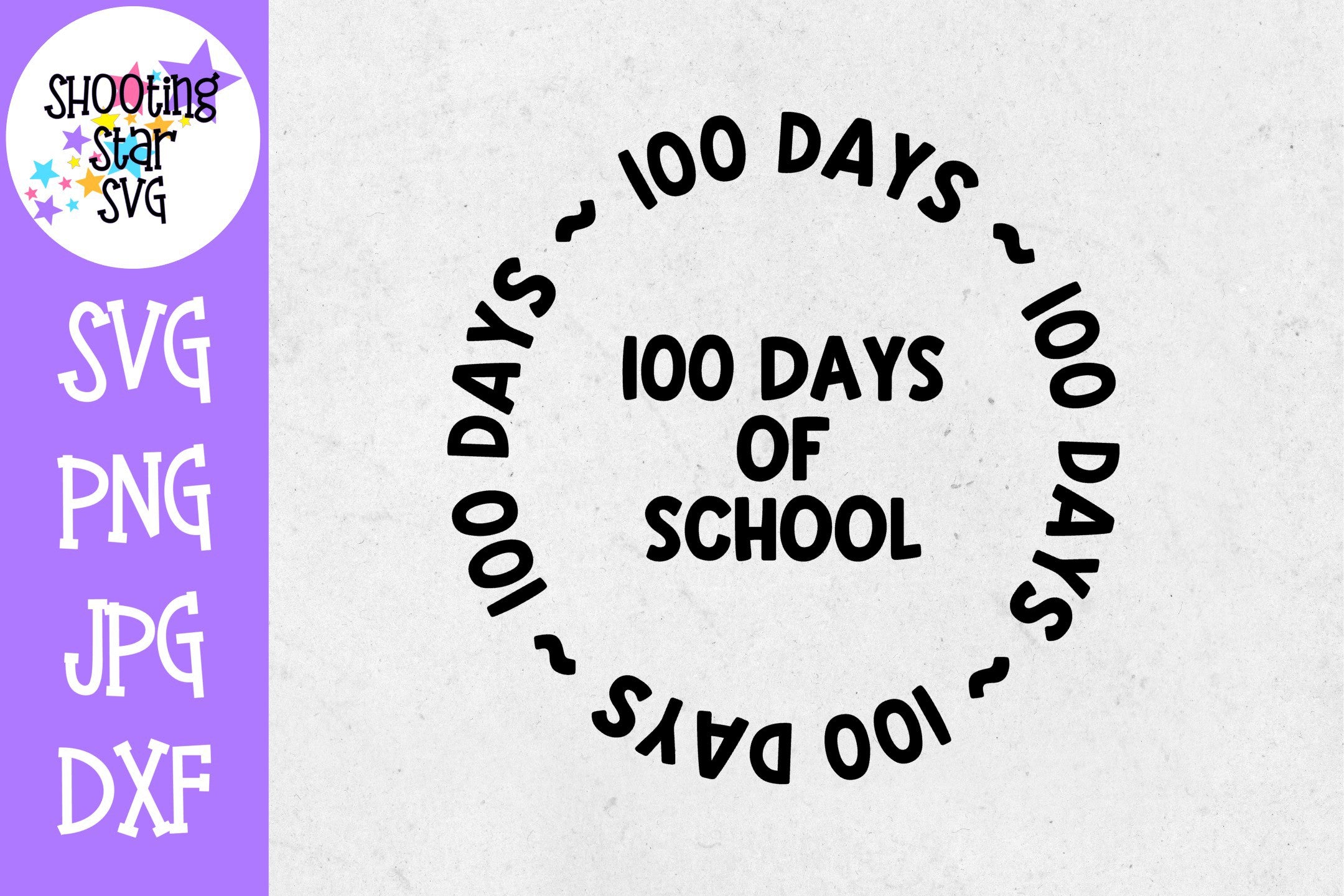 100 Days of School Circle - 100 Days of School SVG
