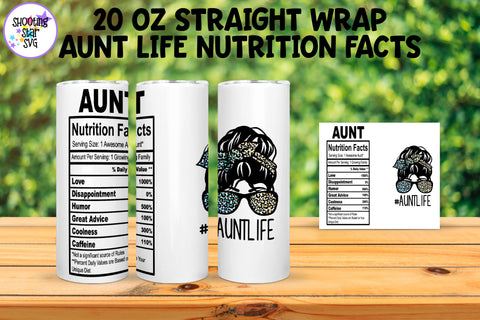 Aunt Life Nutrition Facts Tumbler Wrap