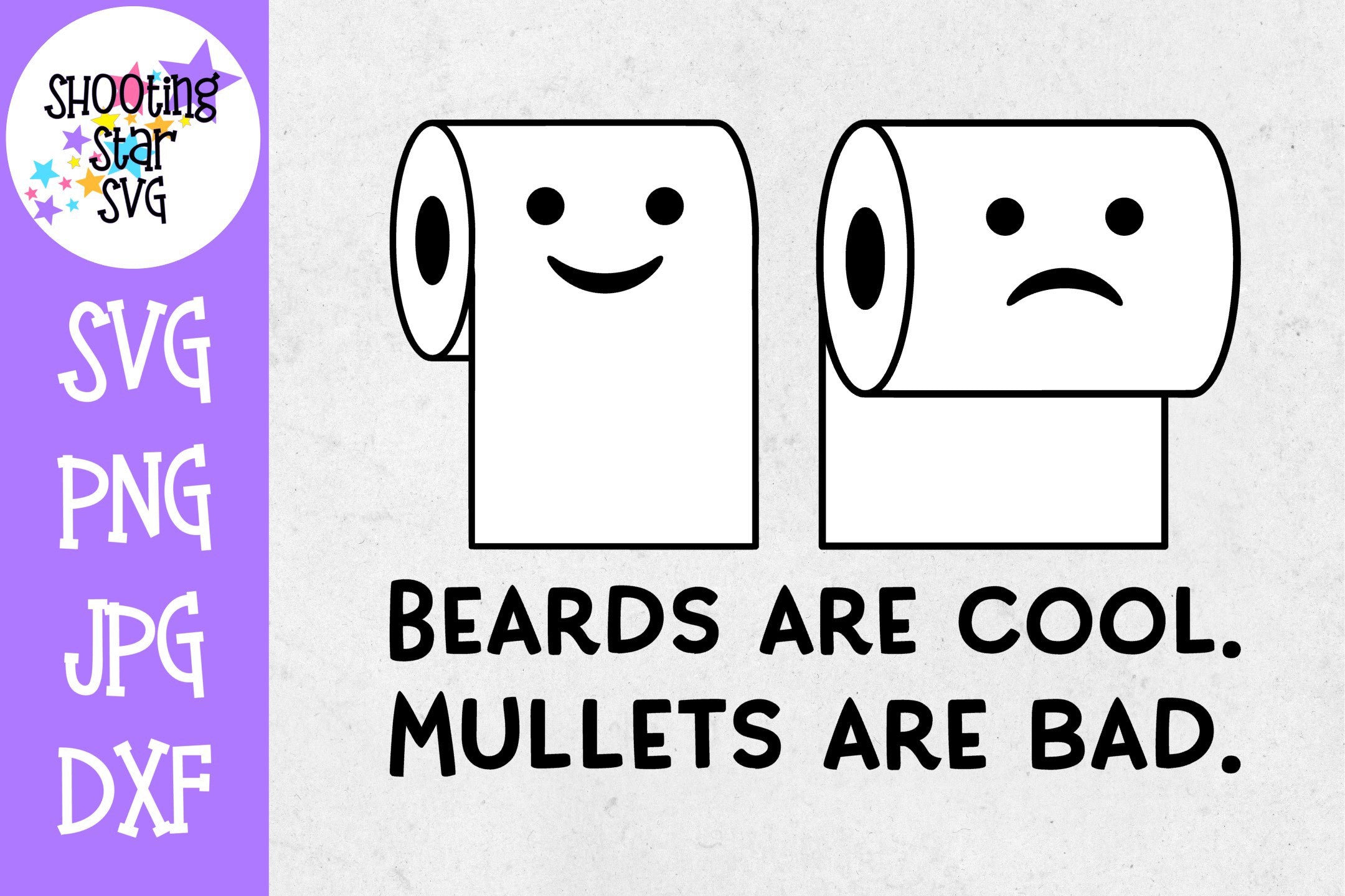Beards are Cool Mullets are Bad SVG - Funny Bathroom Sign