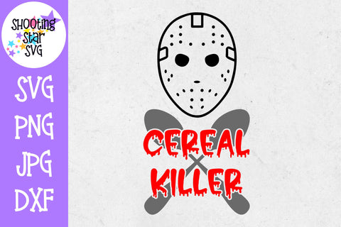Cereal Killer SVG - Funny SVG