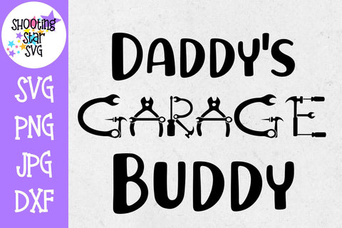 Daddy's Garage Buddy SVG - Father's Day SVG