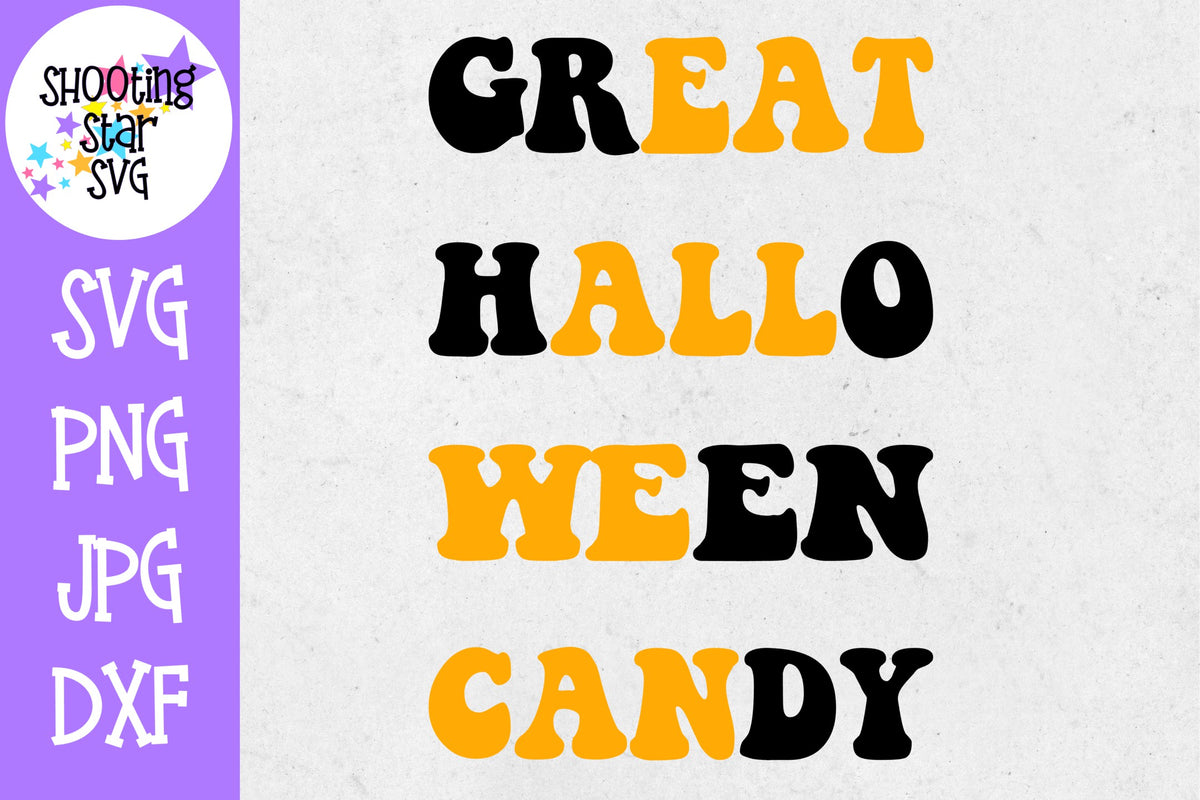 Great Halloween Candy SVG - Eat All We Can - Halloween SVG