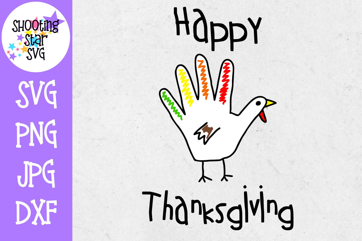 Happy Thanksgiving Turkey Hand SVG - Thanksgiving SVG