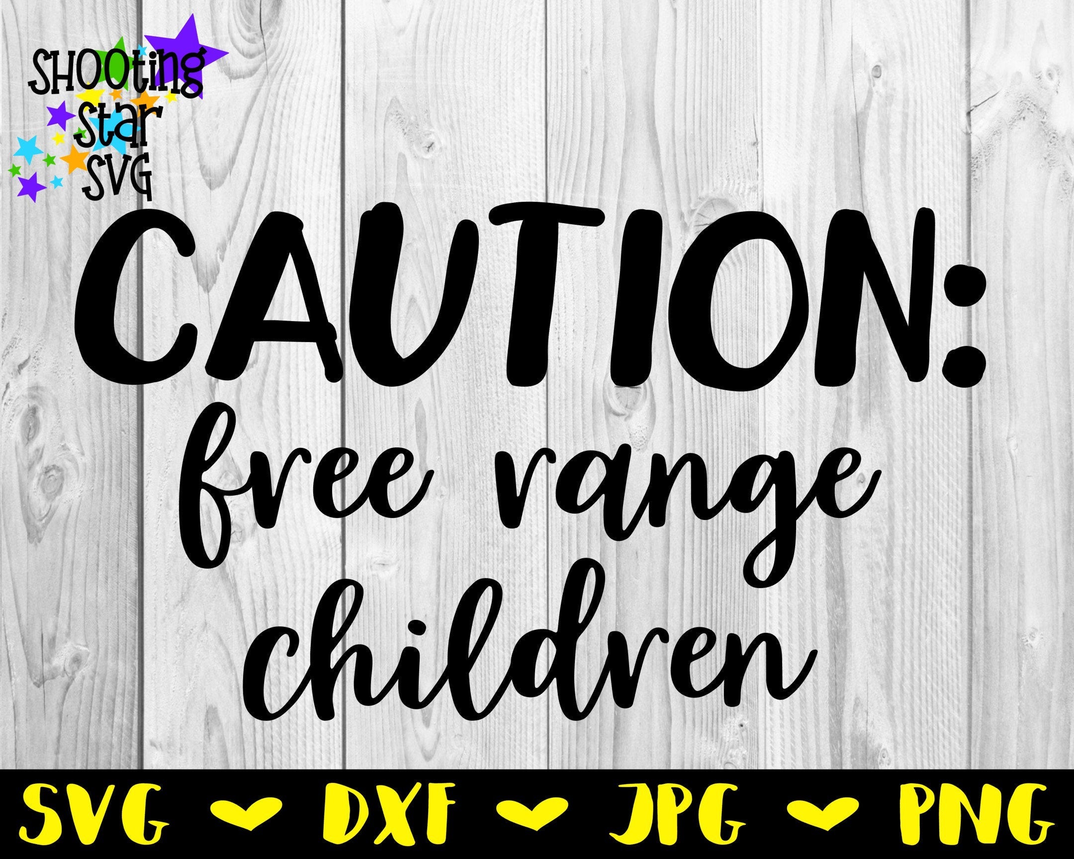 Caution free range children SVG - Doormat SVG