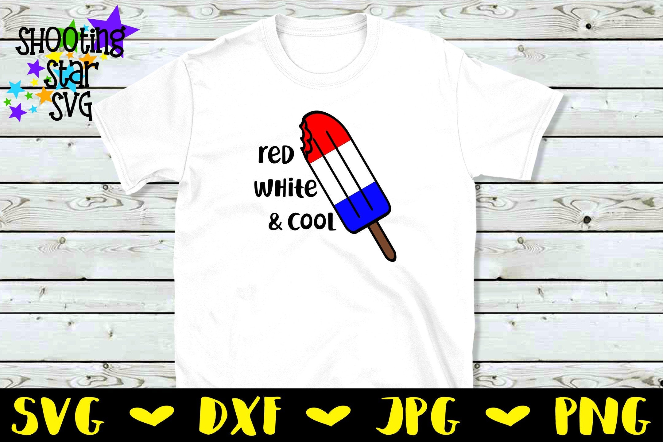 Red White and Cool Popsicle - Fourth of July SVG