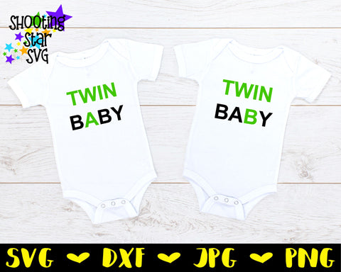 Twin A Twin B Twin BABY - Twin Bodysuit SVG