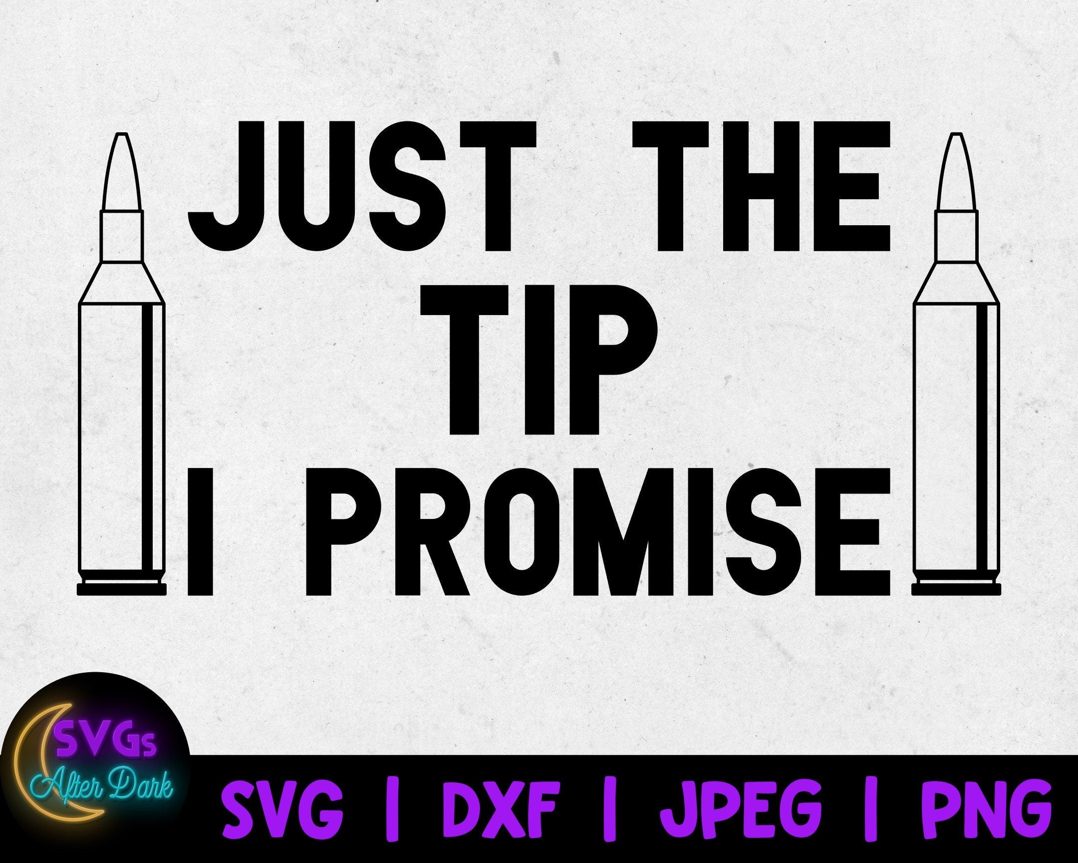 NSFW SVG - Just the Tip I Promise SVG - Men's Underwear Svg