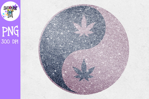 Glitter Yin Yang with Weed Leaf Sublimation Designs - Glitter Yin Yang with Marijuana Leaf - Glitter Yin Yang with Pot Leaf