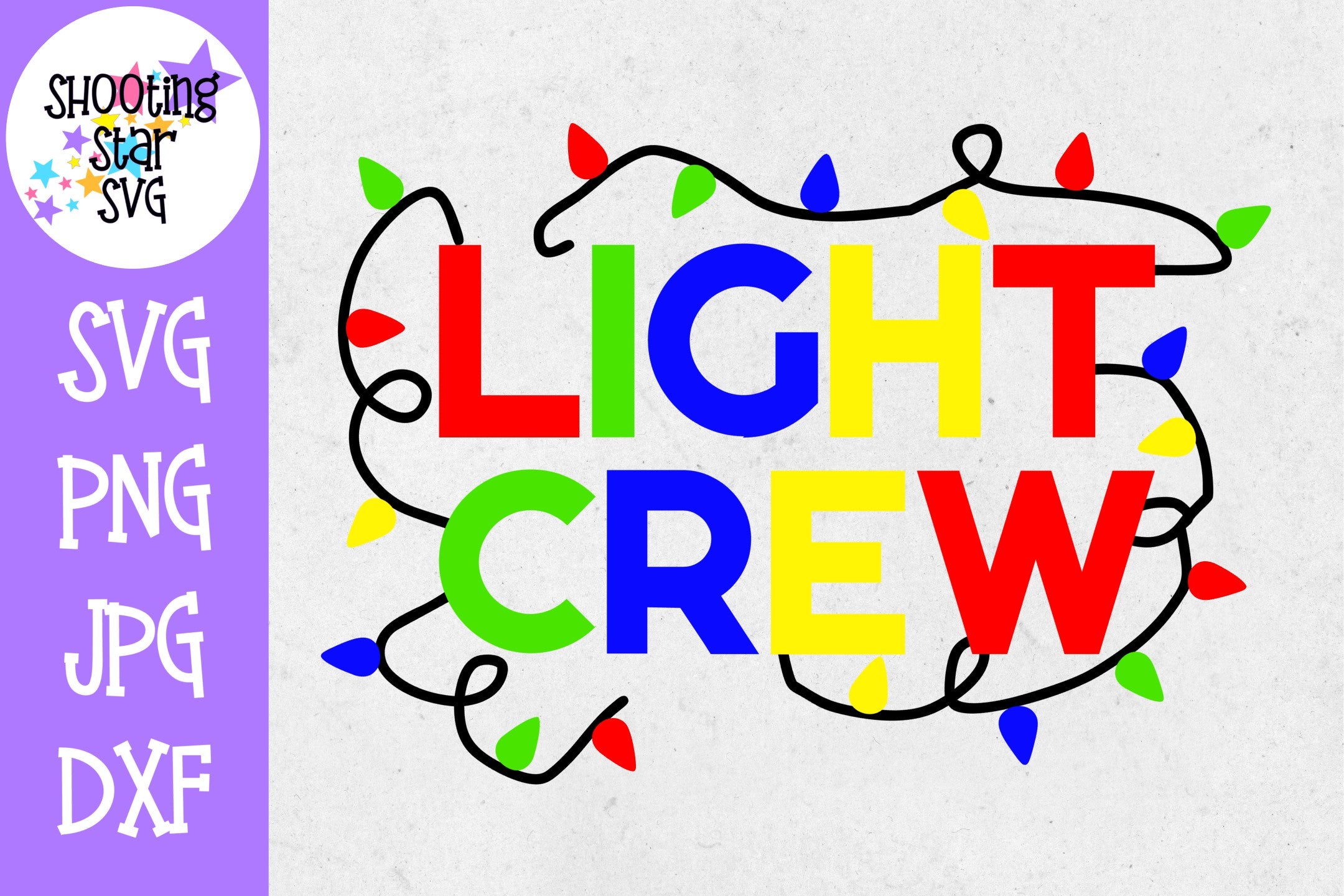 Light Crew SVG - Christmas Light Crew - Christmas SVG