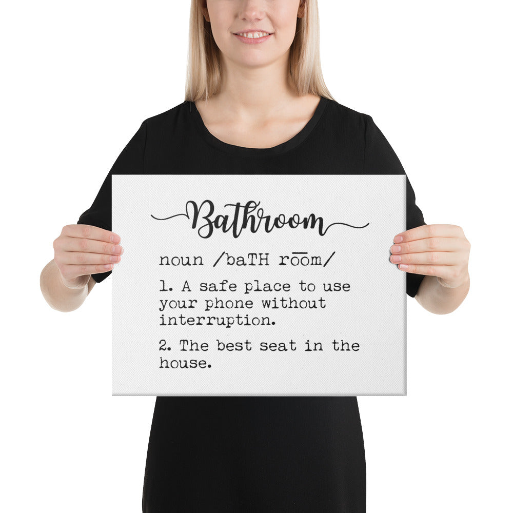 Funny Bathroom Definition Canvas