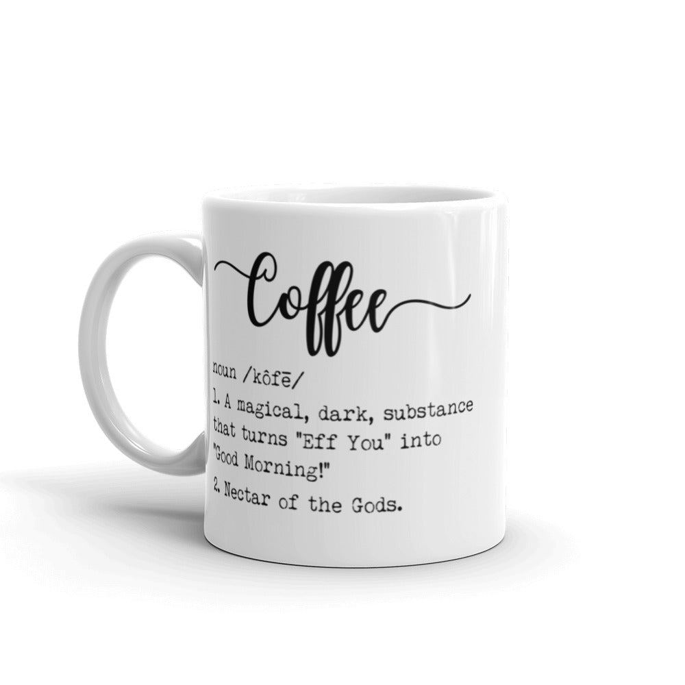 Coffee Definition Coffee Mug