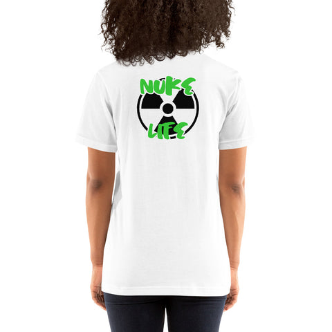 Nuke Life Back Design Short-Sleeve Unisex T-Shirt