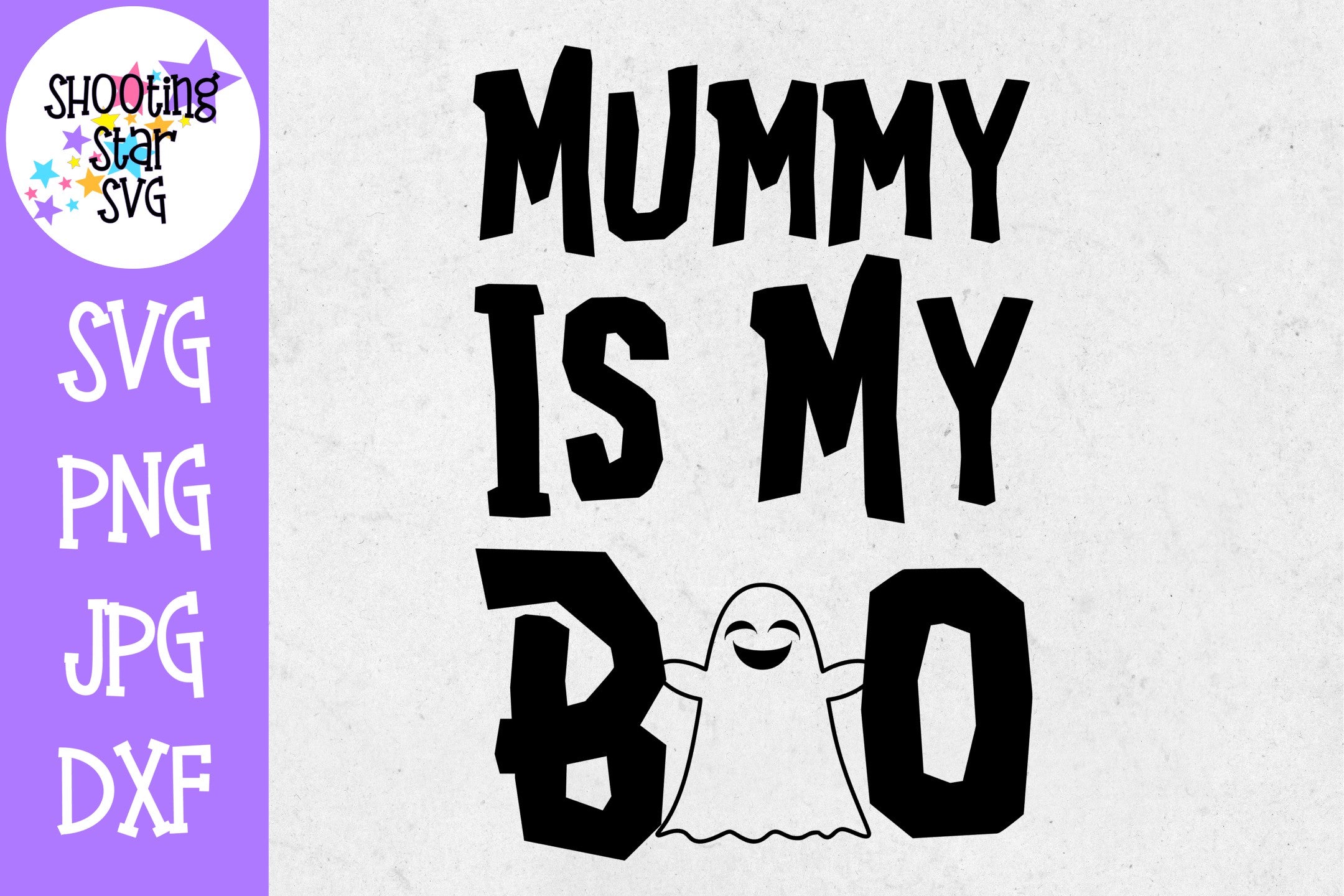 Mummy is my boo SVG - Little Kid SVG - Halloween SVG
