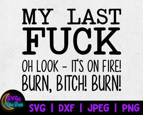 NSFW SVG - Oh Look my Last Fuck Candle SVG - Funny Home Decor Svg - Candle svg