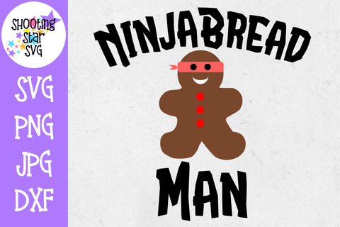 Ninjabread Man SVG - Gingerbread man SVG - Christmas SVG