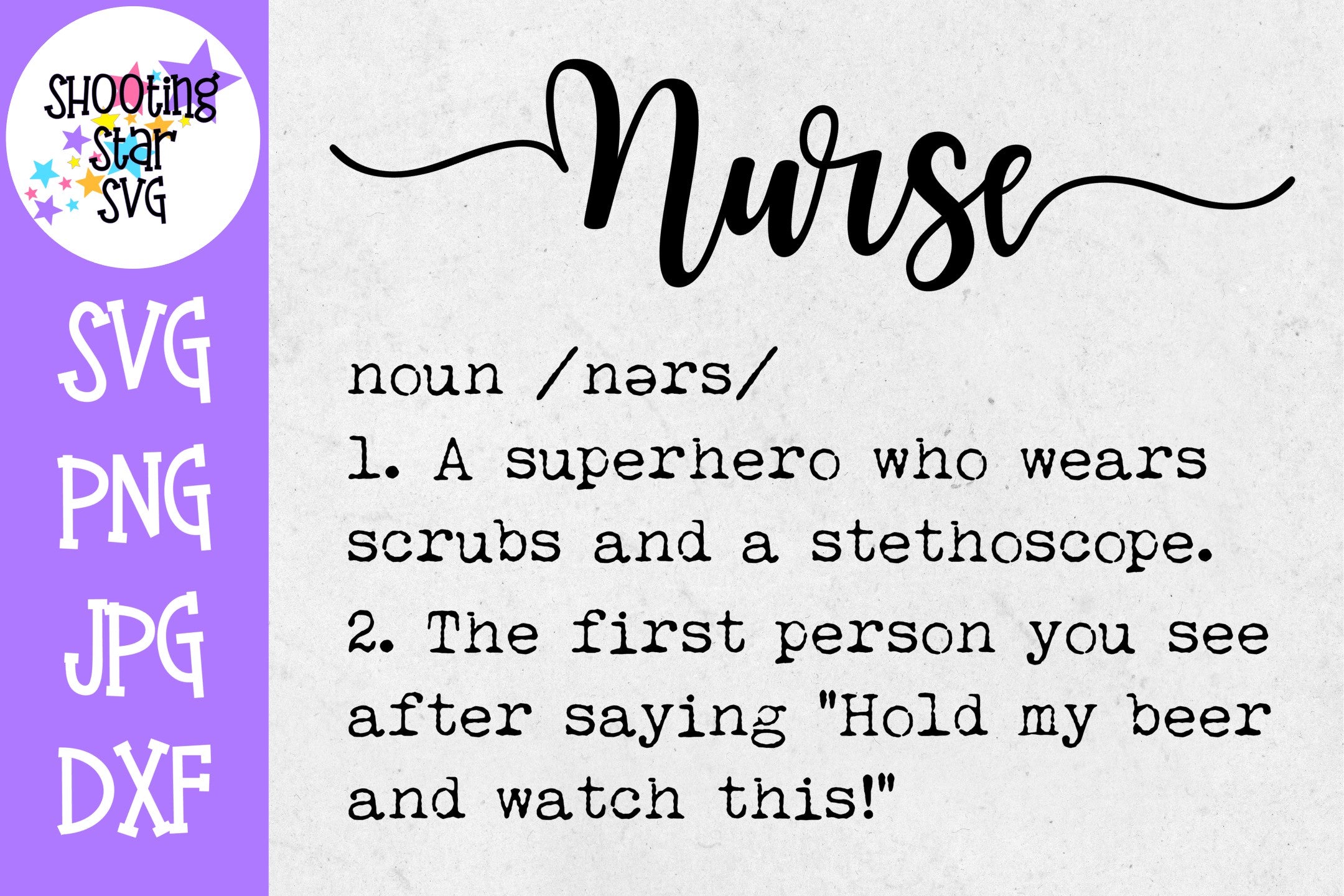 Nurse Definition SVG - Funny Nurse Shirt SVG - Nurse SVG
