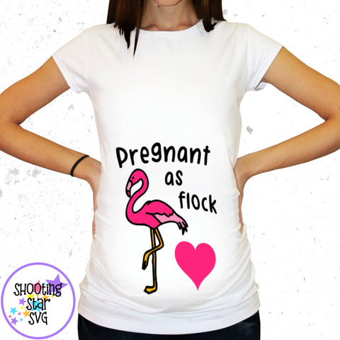 Pregnant As Flock Flamingo - Pregnancy SVG - Maternity SVG