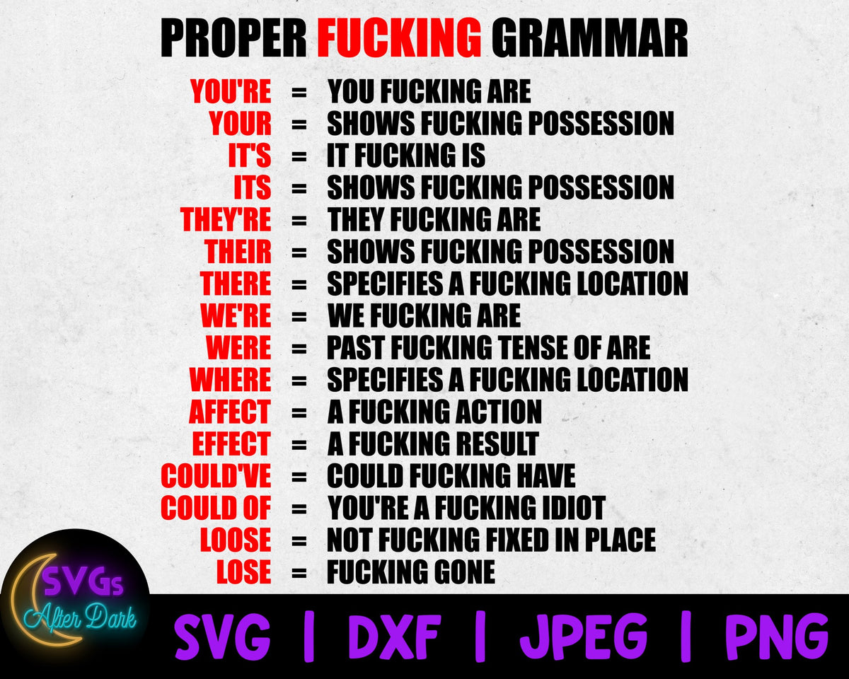 NSFW SVG - Proper Fucking Grammar SVG - NsFW Coffee Mug svg - Adult Humor Cricut File