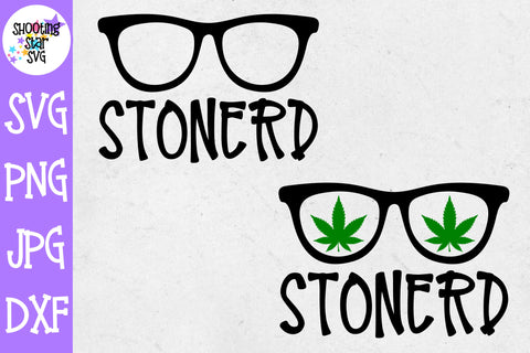 Stonerd svg - Nerd Stoner svg - Weed SVG - Marijuana SVG - Rolling Tray SVG