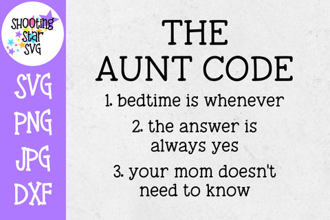 The Aunt Code SVG - Funny SVG - Aunt SVG