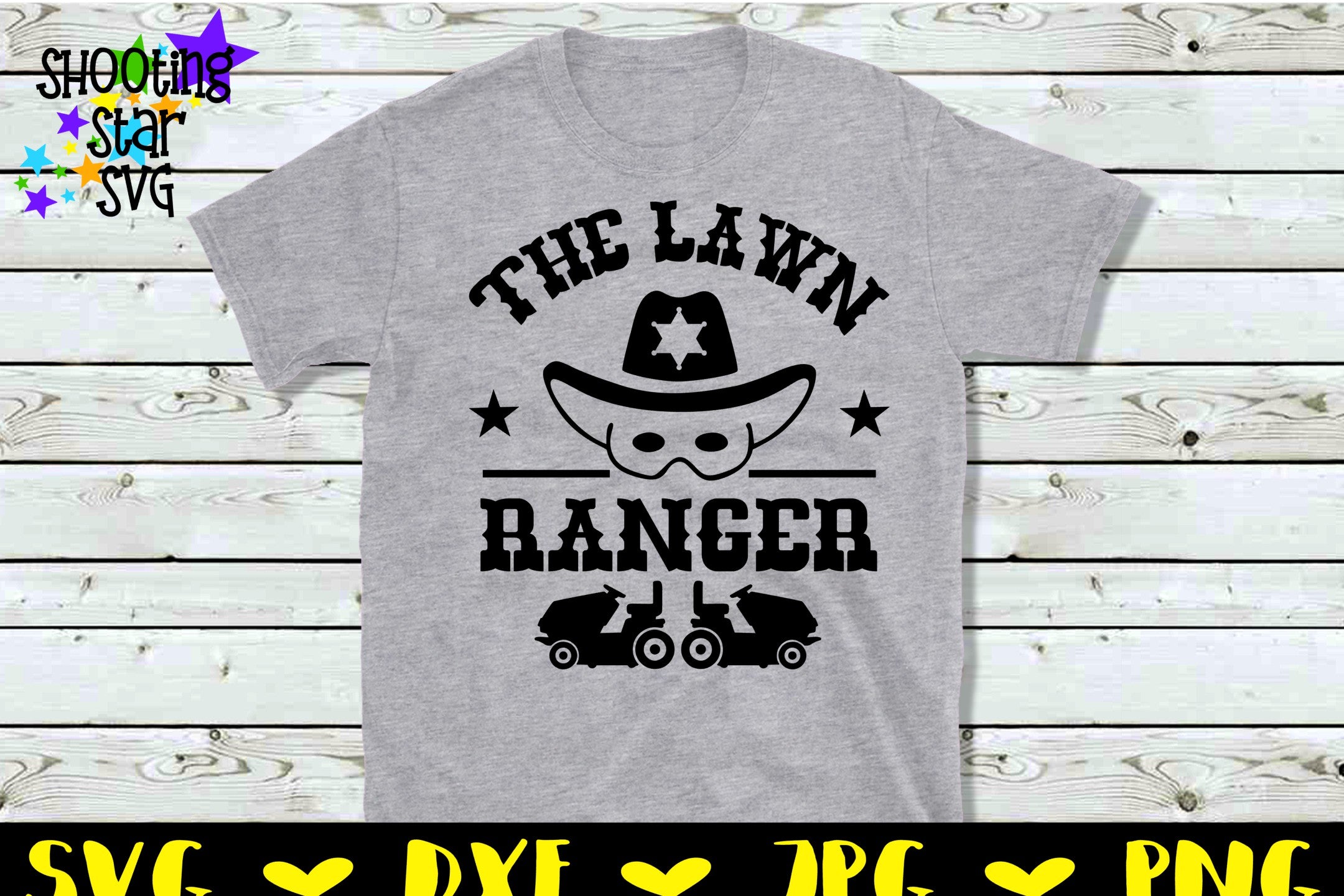The Lawn Ranger - Lawn Enforcement Officer -Father's Day SVG