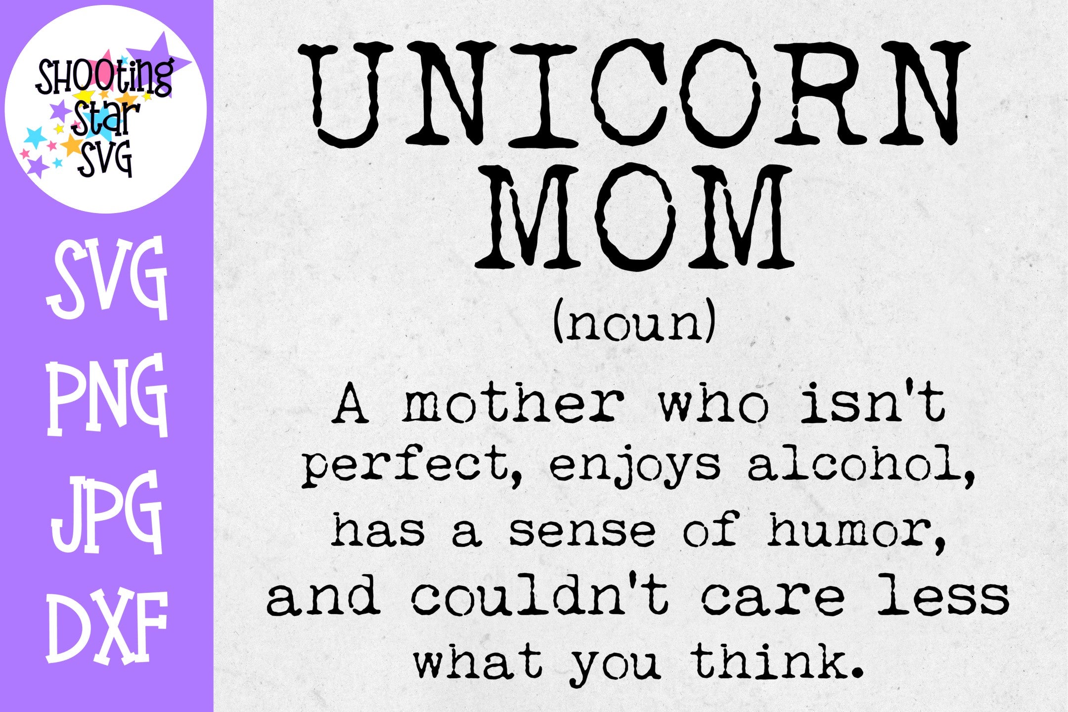 Unicorn Mom Definition - Funny SVG - Mom SVG