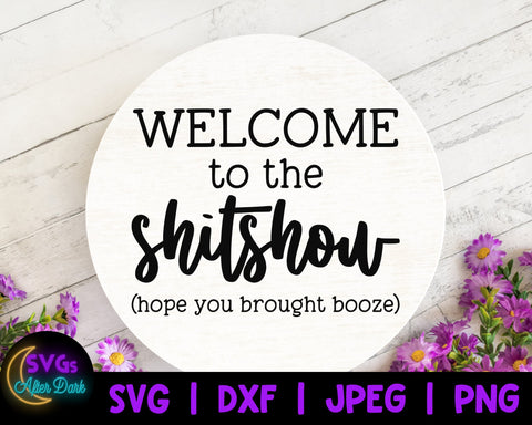 NSFW SVG - Welcome to the Shitshow SVG - Shit Svg - Adult Humor Svg